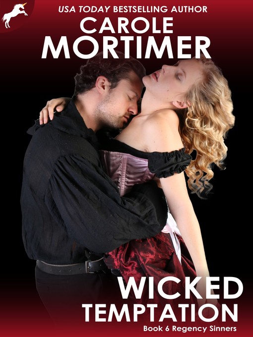 Title details for Wicked Temptation (Regency Sinners 6) by Carole Mortimer - Available